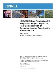 NREL/SCE High-Penetration PV Integration Project: Report on Field Demonstration of Advanced Inverter Functionality in Fontana, CA - NREL 2014