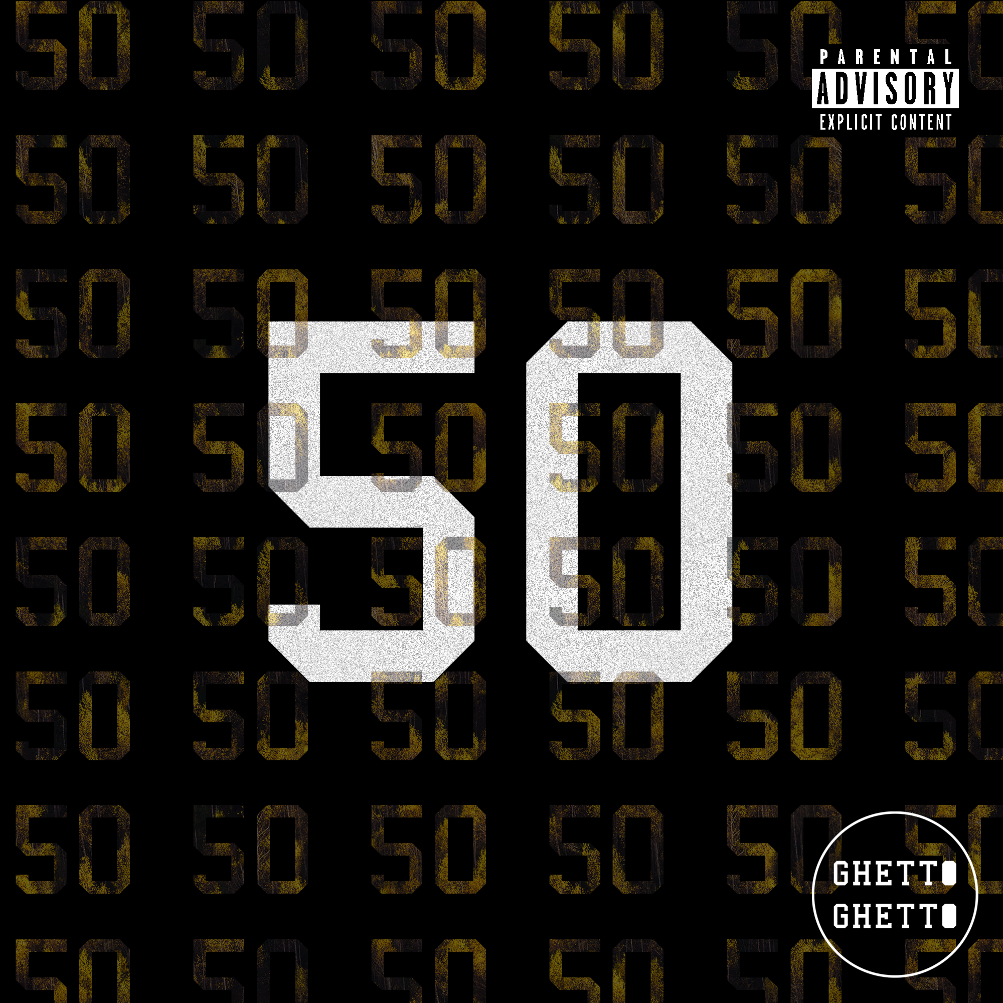 G_50 Ghetto Ghetto 50