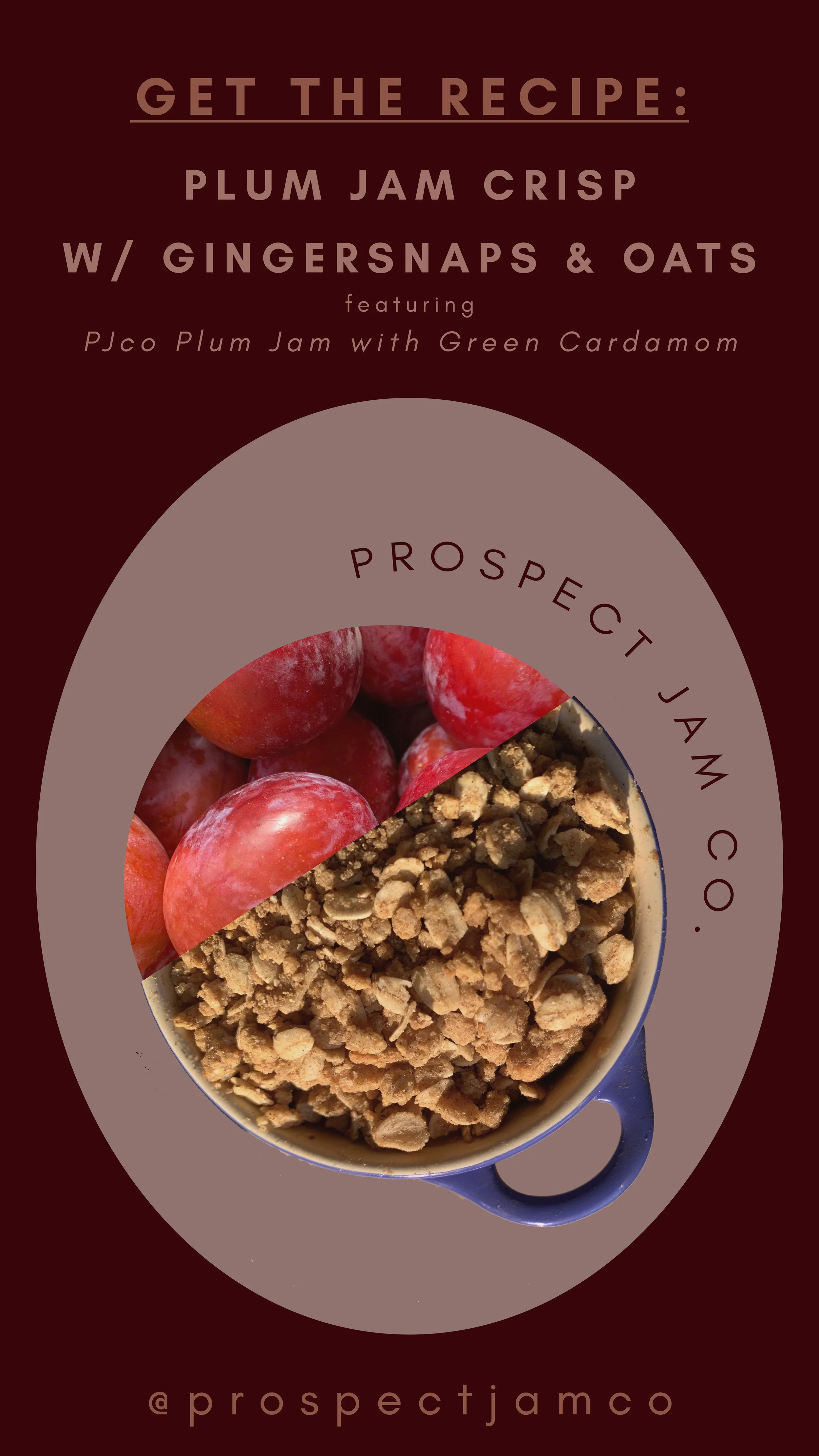 Plum Jam Crisp with Gingersnaps &amp; Oats