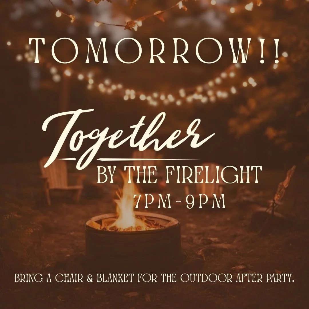 TOMORROW is the night! ✨

We can't wait to see you at our Together By The Firelight Ladies Event! 🤩

Doors open at 6:30pm! Registration is still available online or at the door tomorrow! 🤎