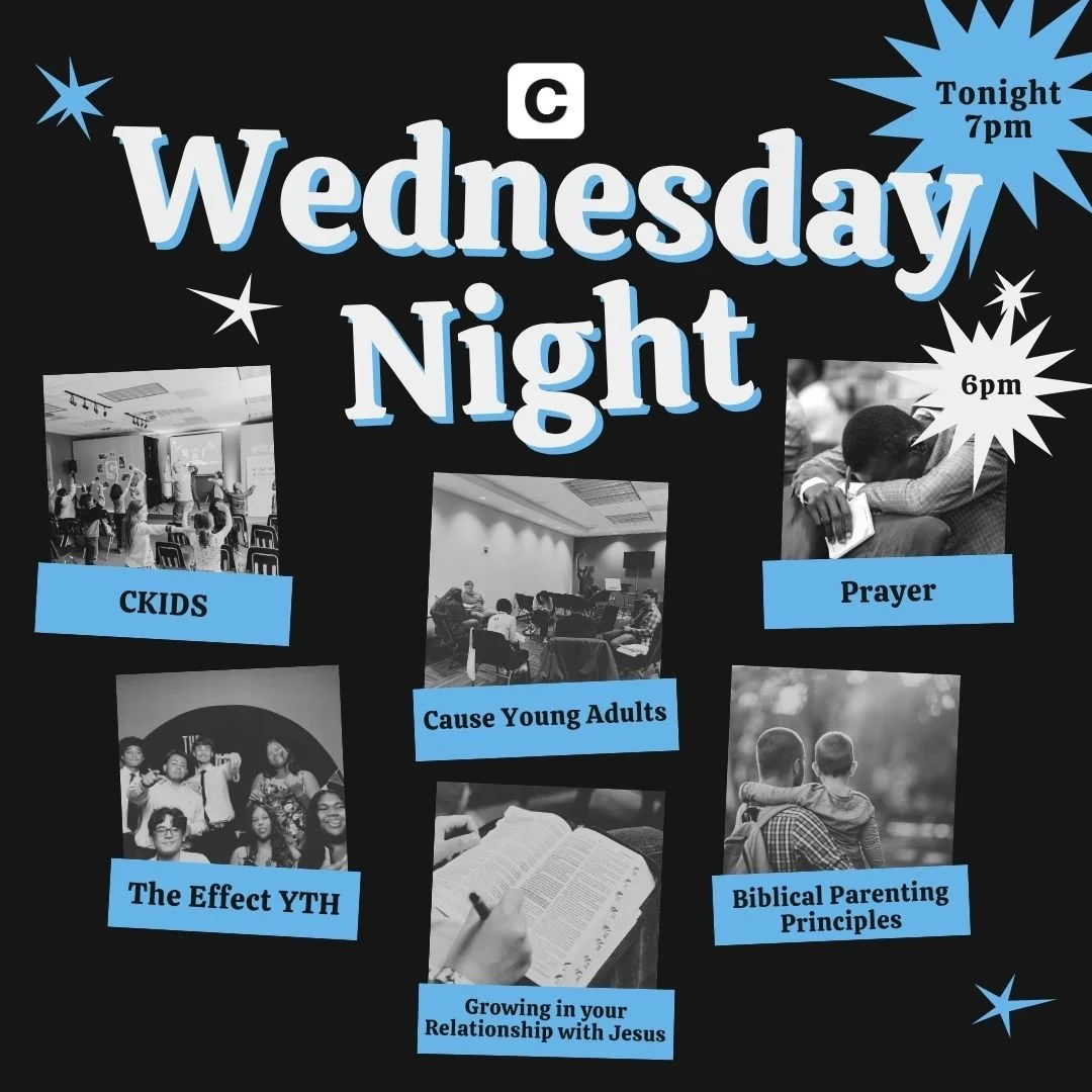 It's Wednesday🙌 you know what that means? 

We will see YOU🫵 tonight at The Cause! 🩵 

P.S. Fathers we highly encourage you to be at the Biblical Parenting Principles Class this week as they dive into fatherhood 🙌