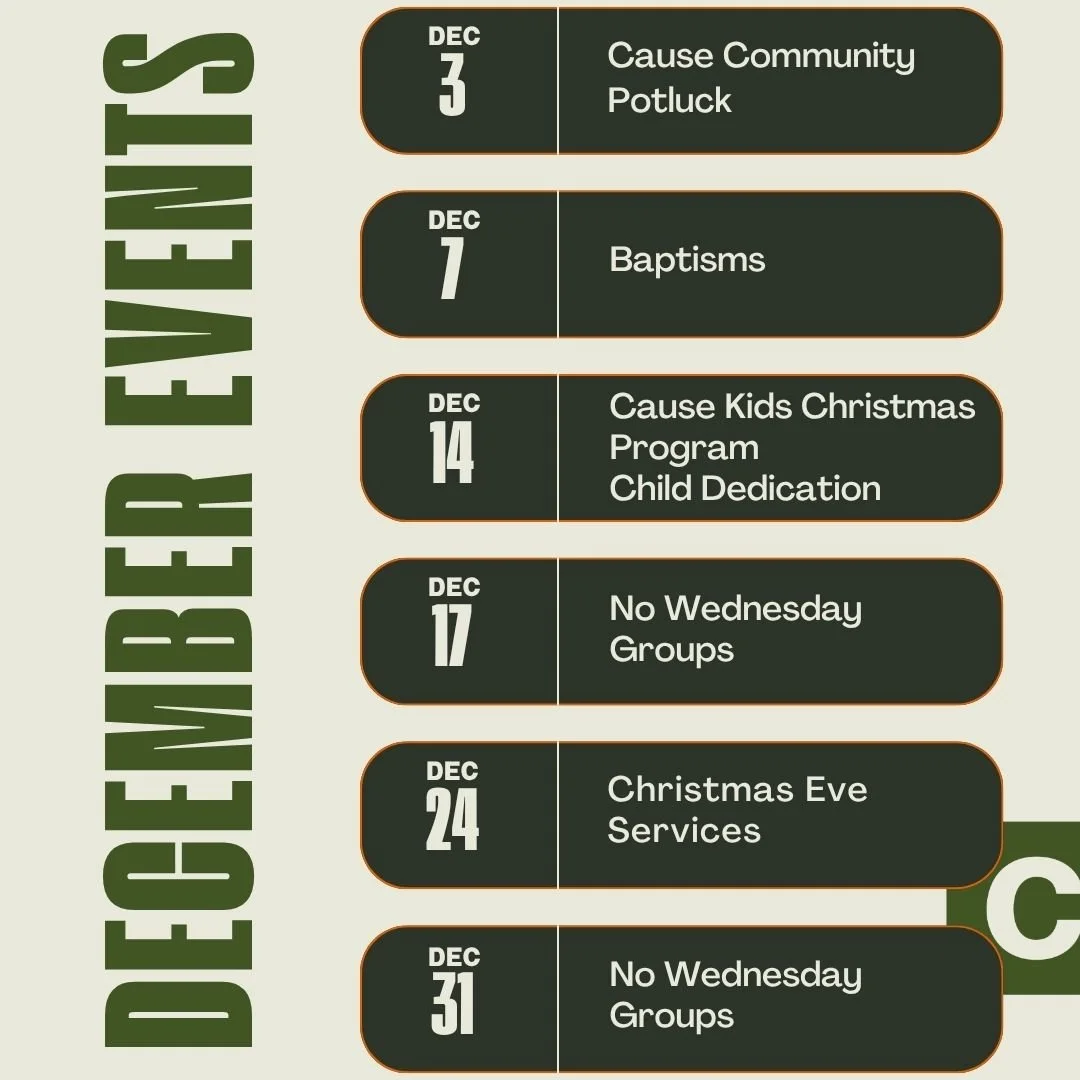 No Wednesday Activities TONIGHT 🚫📅 but&hellip;
A lot of things are coming our way in December! 🎄✨

Take a look at the calendar for more details:
thecausechurch.org/events 🔗👀