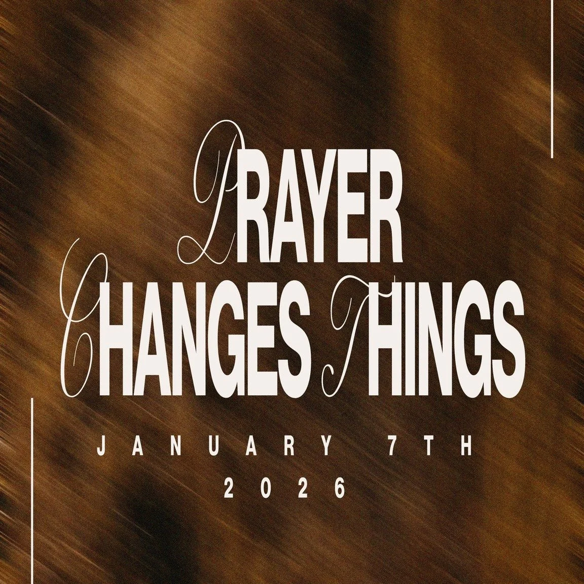 PRAYER CHANGES THINGS - TOMORROW NIGHT🙏✨

Join us for a powerful night of prayer and worship as we head into the new year together.
Doors open at 6:30PM &mdash; come early and enjoy time in community before we begin!

👧 Cause Kids check-in opens at