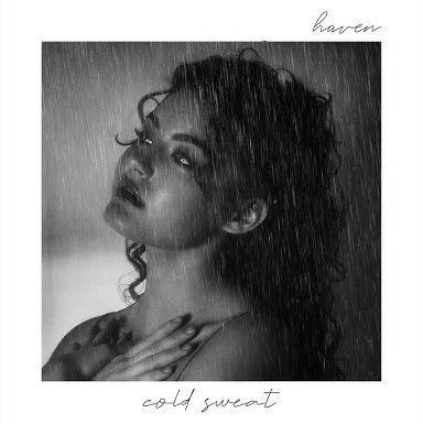 Haven "Cold Sweat" // Producer (Additional), Guitars