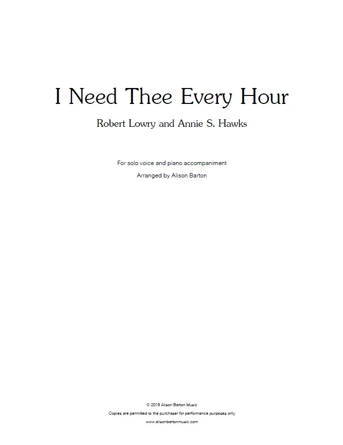 I Need Thee Every Hour