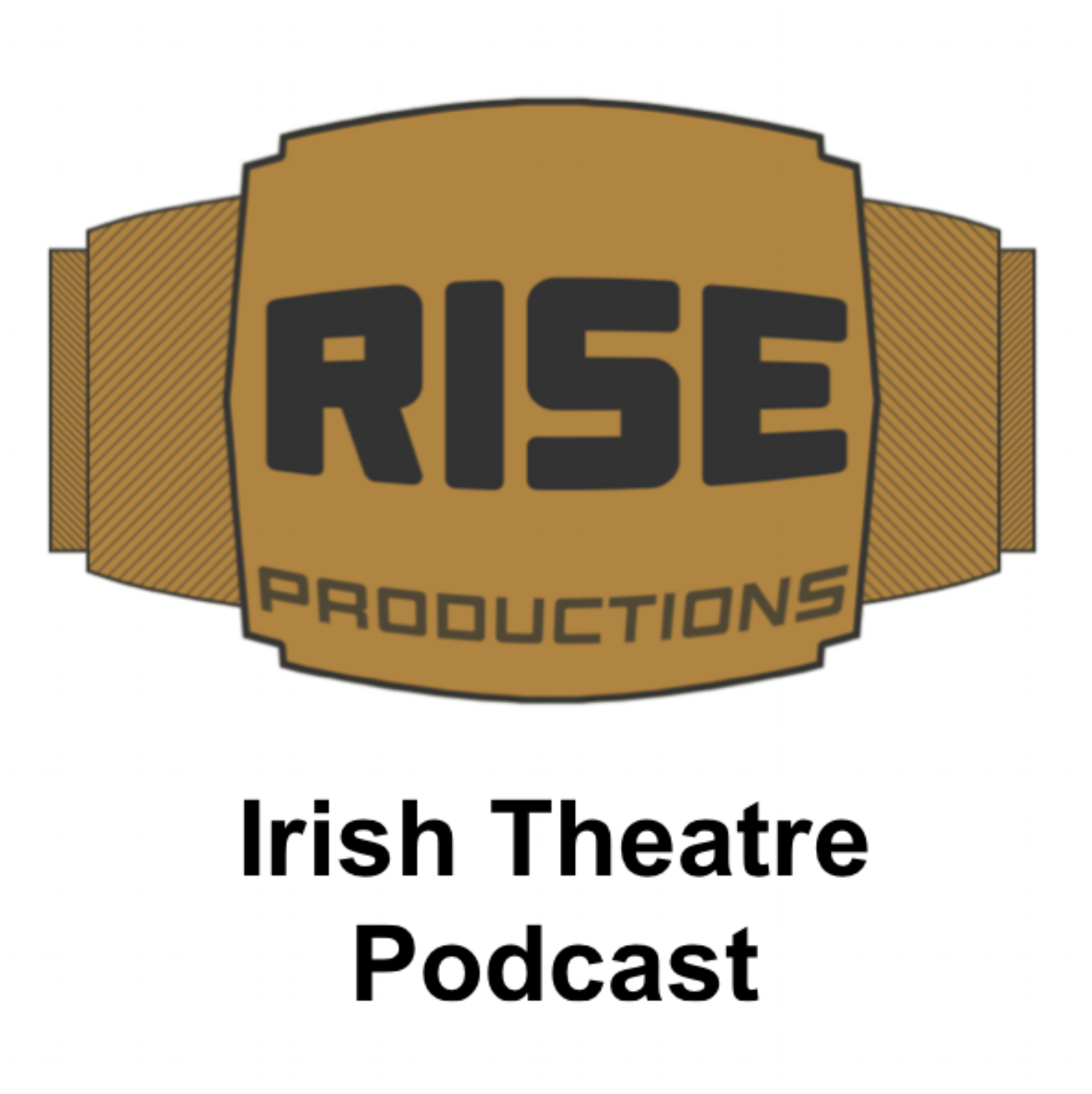 Rise Productions: Irish Theatre Podcast