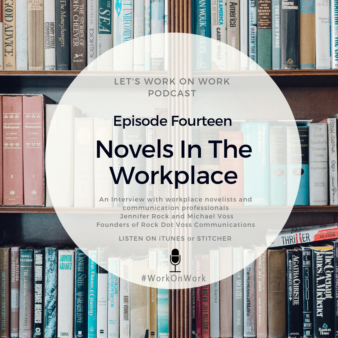 Episode 14 - Novels In The Workplace