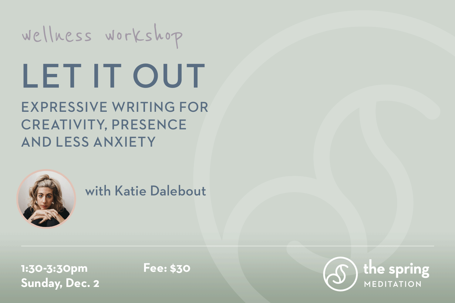 thespringmeditation-wellness-workshop-expressive-writing-katie-dalebout.jpg