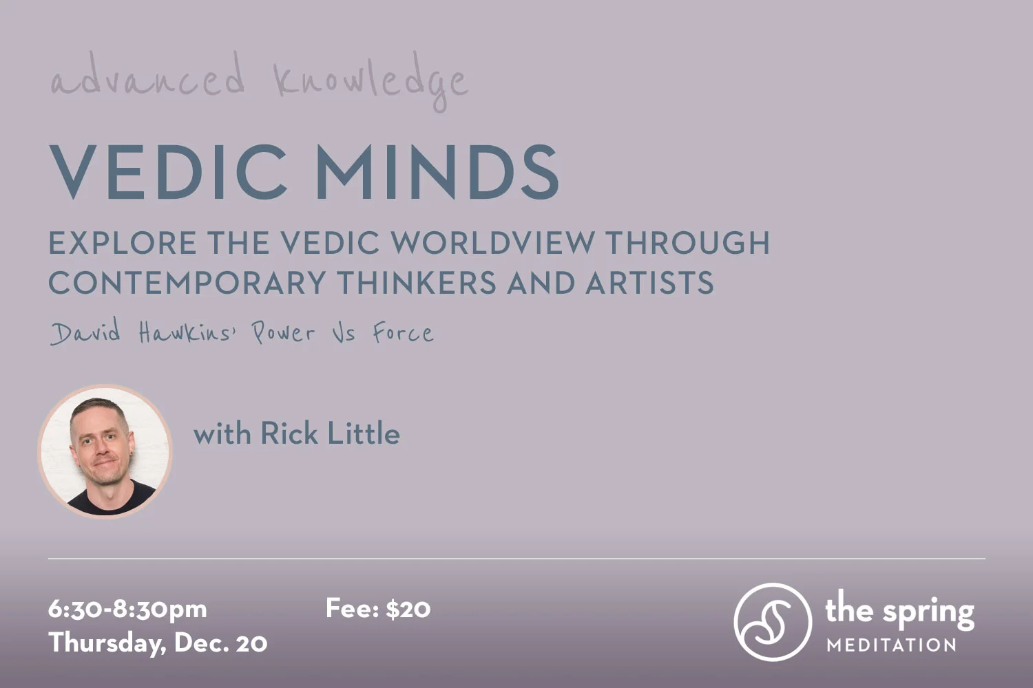 thespringmeditation-advanced-knowledge-vedic-minds-hawkins.jpg