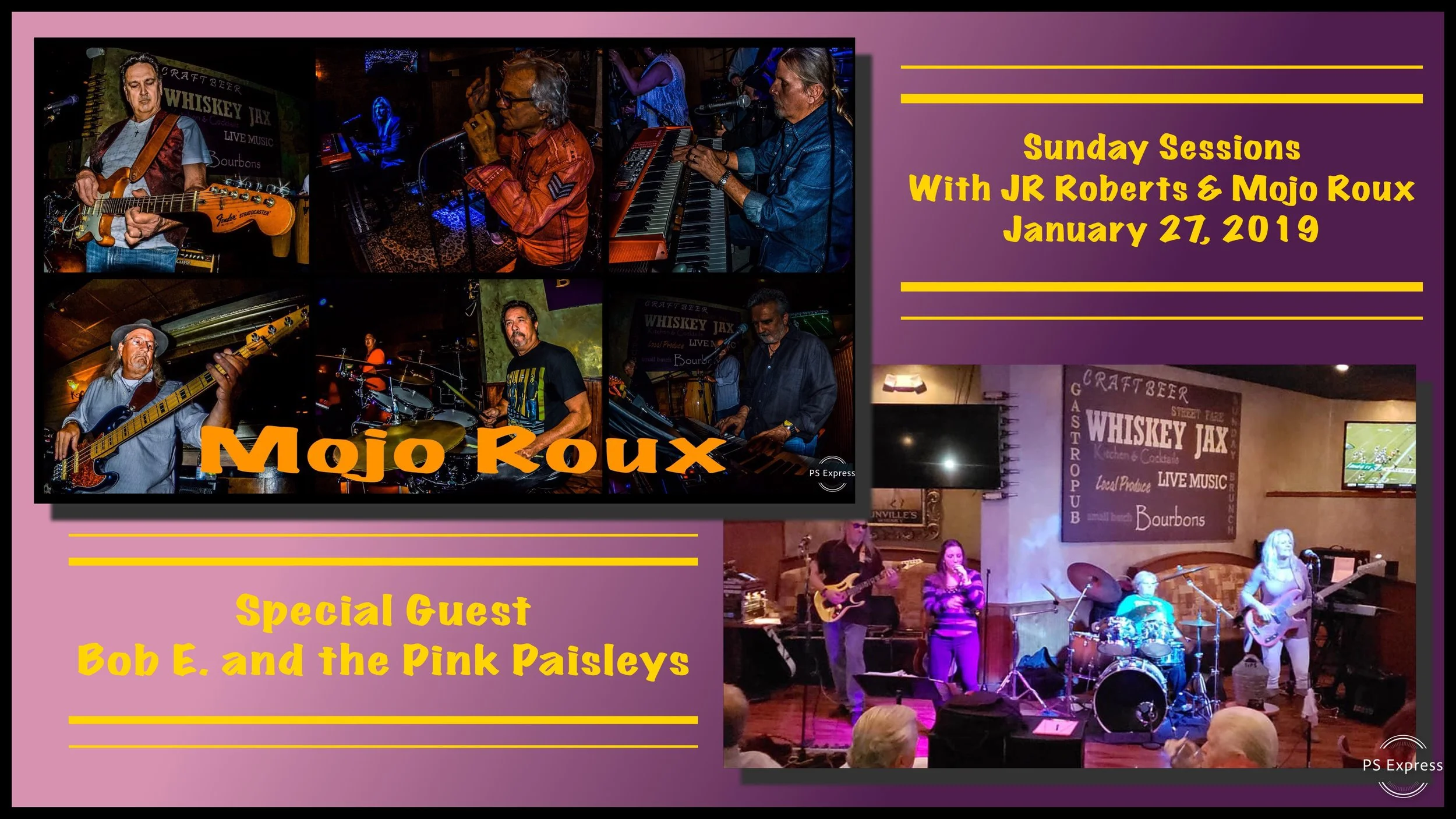 Sunday Sessions with JR Roberts and Mojo Roux and special guest Bob E &amp; Pink Paisleys