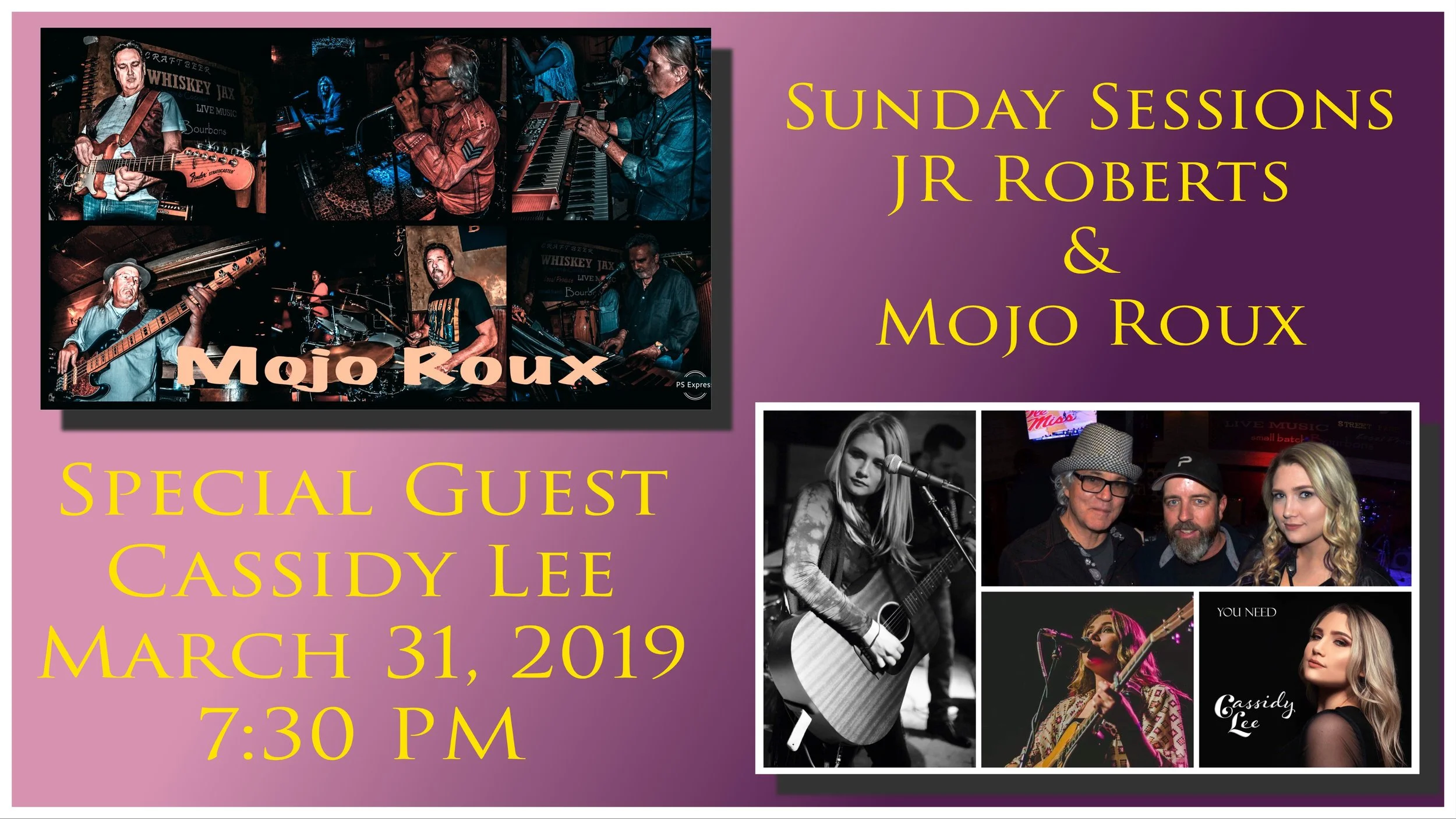 Sunday Sessions with JR Roberts and Mojo Roux and special guest Cassidy Lee