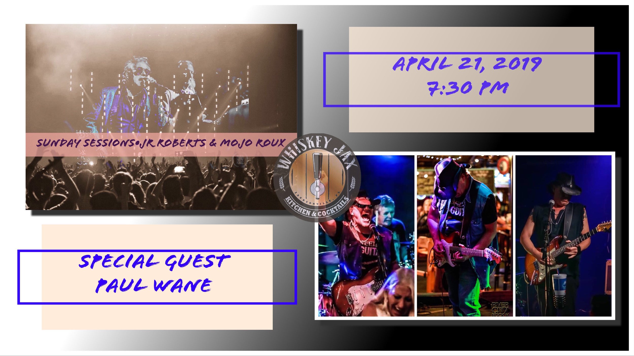 Sunday Sessions with JR Roberts and Mojo Roux and special guest Paul Wane of Duval County Line