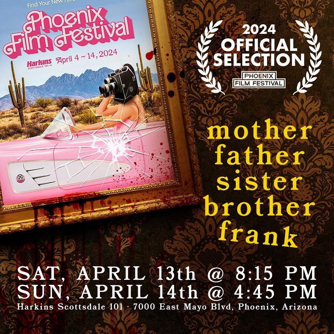 MFSBF Screening times @phoenixfilmfestival !!
Saturday, April 13th @ 8:15 PM
Sunday, April 14th @ 4:45 PM
Link for tix in our bio!!
🔪☠️🥧 #MFSBF
.
.
.
Written &amp; Directed by: @cadendouglas82

Executive Producers: @HighballTV @melissadags @campagn