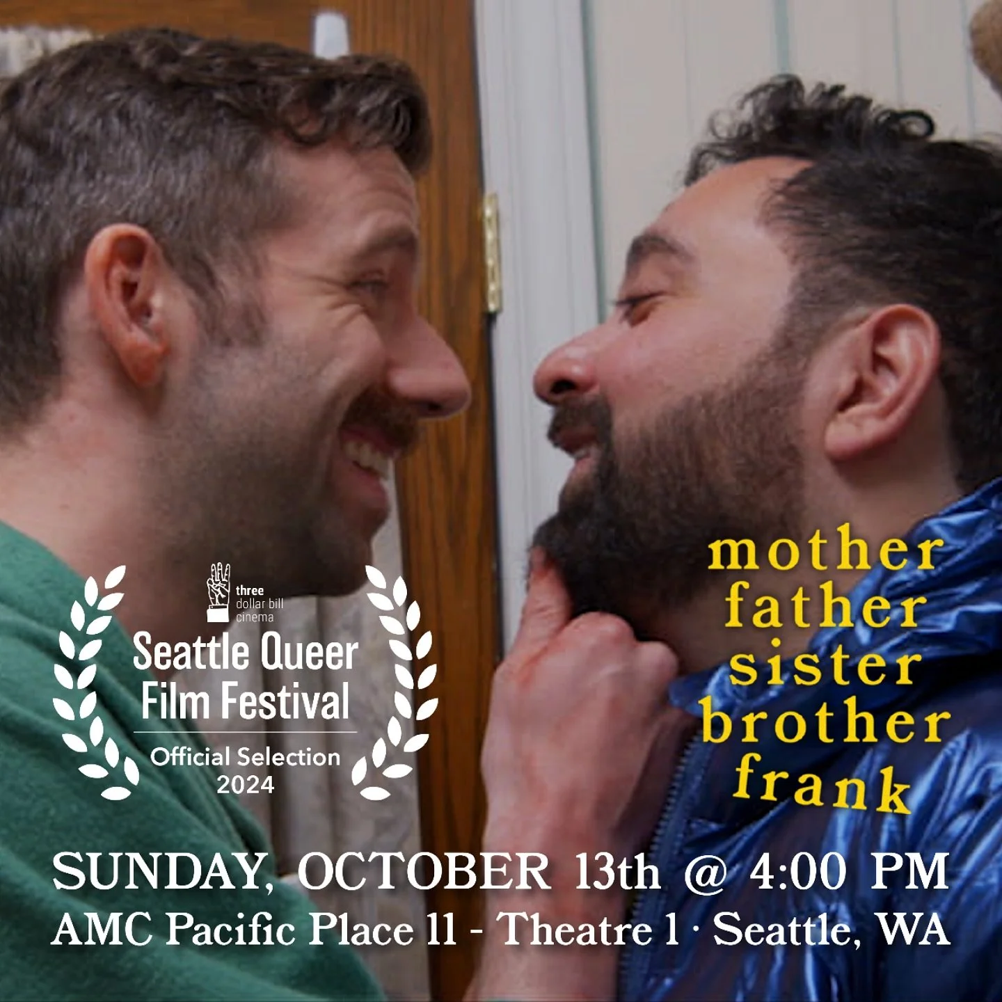 Check #MFSBF out at the Seattle Queer Film Festival this weekend!! @seattlequeerfilmfestival ! @threedollarbillcinema 🥧🔪🩸
🎟️ SUNDAY, OCTOBER 13th @ 4:00 PM 🎟️
TICKET LINK in BIO ! #motherfathersisterbrotherfrank
.
Written &amp; Directed by: @Cad