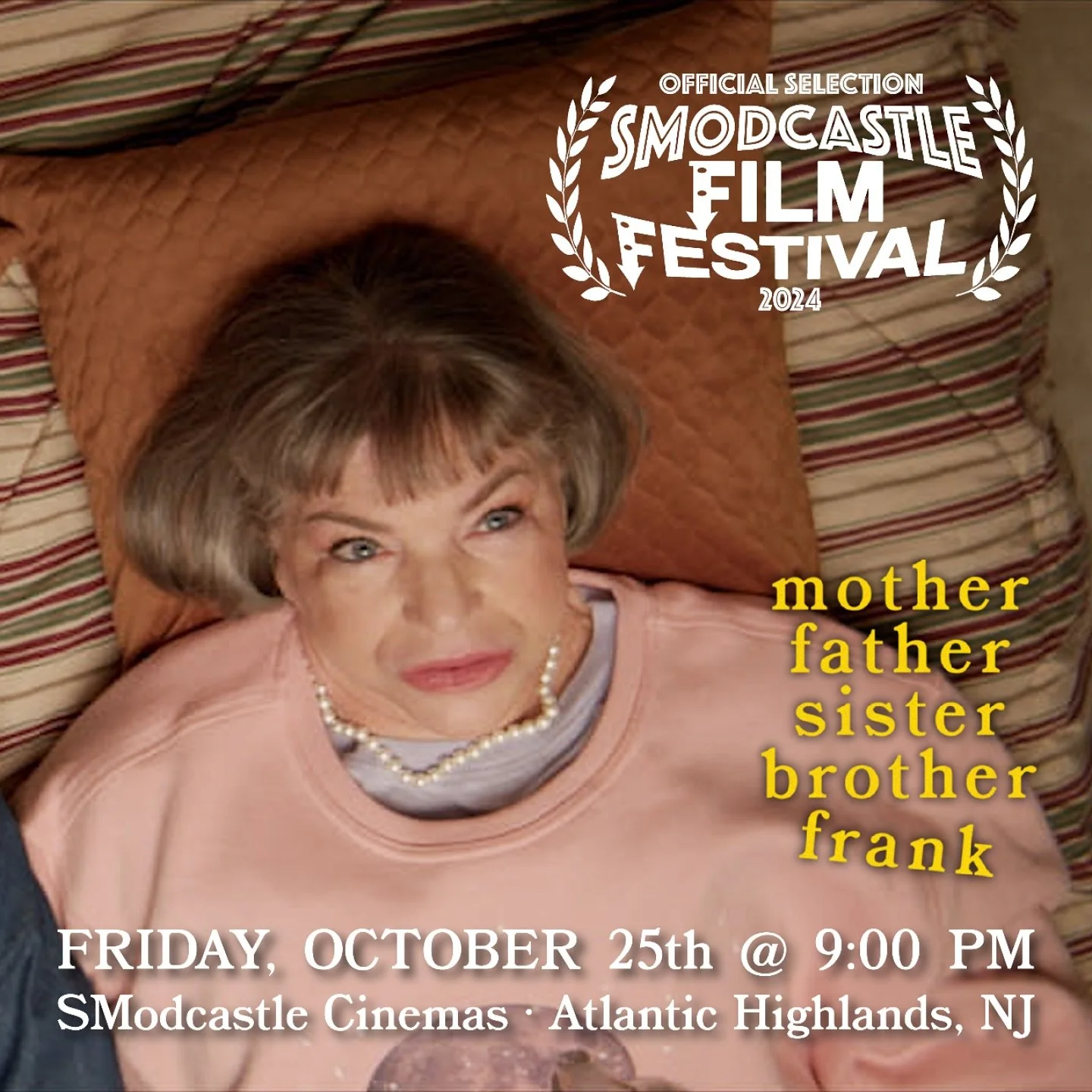 We&rsquo;re thrilled to be part of THE @thatkevinsmith&rsquo;s Smodcastle Film Festival in Jersey! @smodcastle.filmfest @smodcastlecinemas 🥧🔪🩸
🎟️ FRIDAY, OCTOBER 25th @ 9:00 PM 🎟️
TICKET LINK in BIO ! #motherfathersisterbrotherfrank
.
Written &a