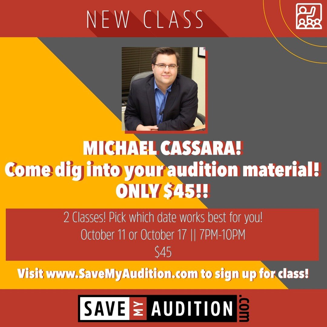 Come work with the incredible @michaelcassara 

It's another super affordable class! Only $45

2 options:

October 11, 2023 || 7PM-10PM
October 17, 2023 || 7PM-10PM

Visit www.SaveMyAudition.com to sign up. Or message me directly to secure your slot 