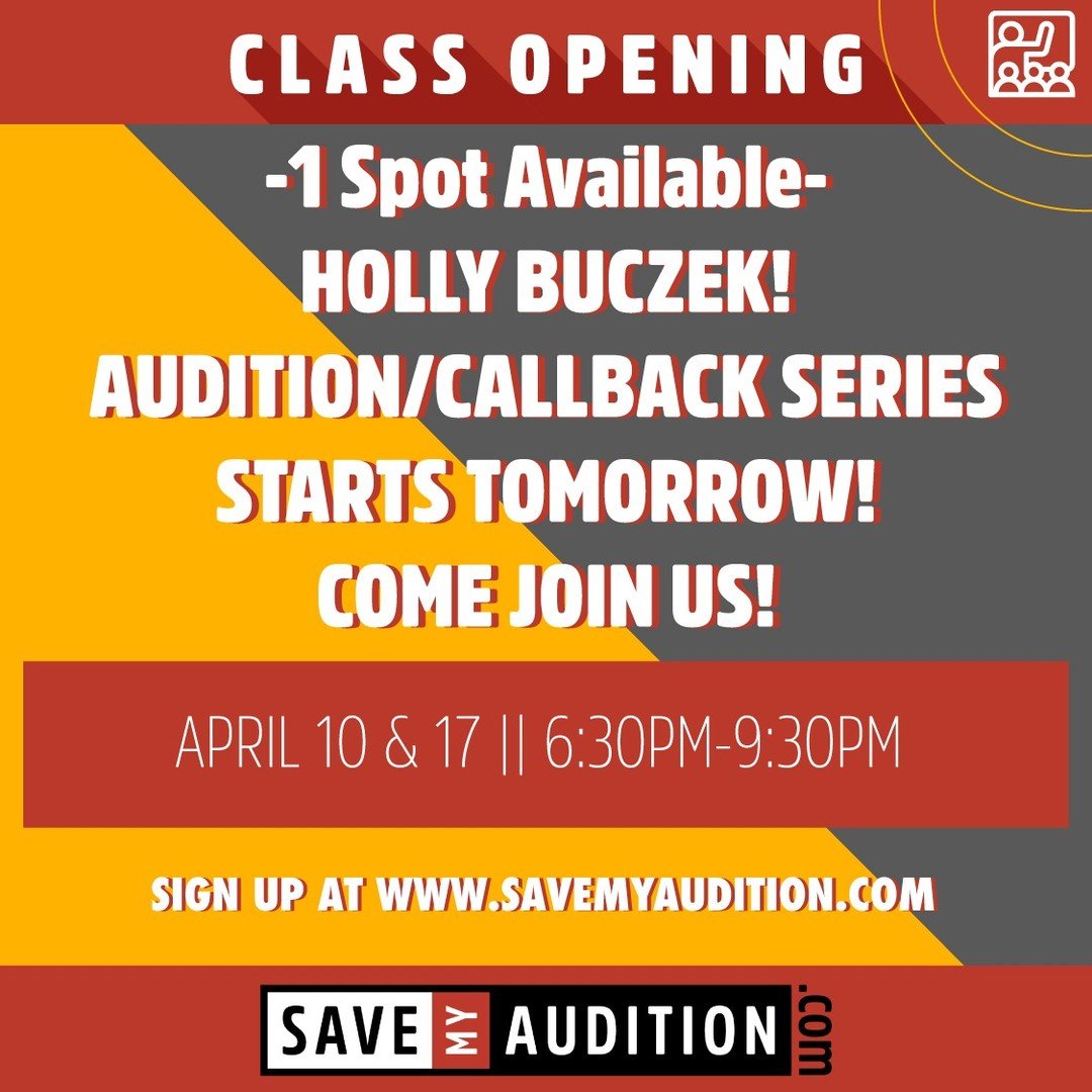 1 Spot Open

Holly Buczek || Wojcik Casting Team
Audition/Callback Series
April 10 &amp; 17
6:30pm-9:30pm

Come join us!
Visit www.SaveMyAudition.com to sign up!