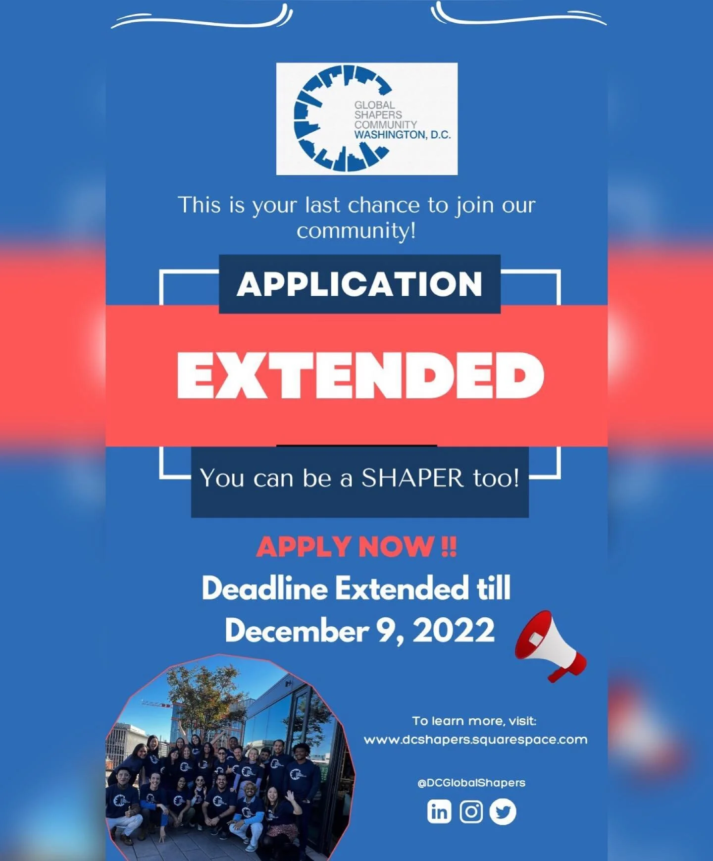Application Deadline Extended!

Haven&rsquo;t applied yet? 
No problem, we got you covered!

Our 2022-2023 Washington D.C. Global Shapers recruitment cycle&rsquo;s application due date has been extended! Please fill out the application form linked in