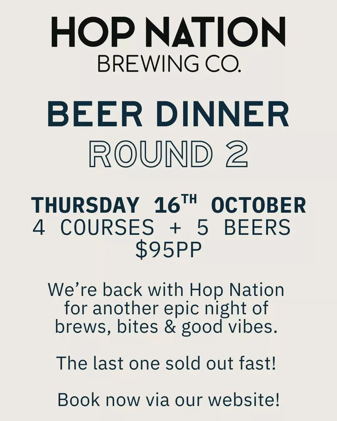 Hop Nation and The Vic Hotel are back together for another epic beer dinner!&nbsp;

Join us on Thursday, 16th October, for a night of great brews and delicious food.&nbsp;

Menu and event details are up on our website, but don't wait too long to book
