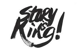 story is king.jpeg