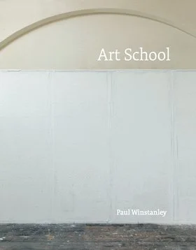 Paul Winstanley - Art School