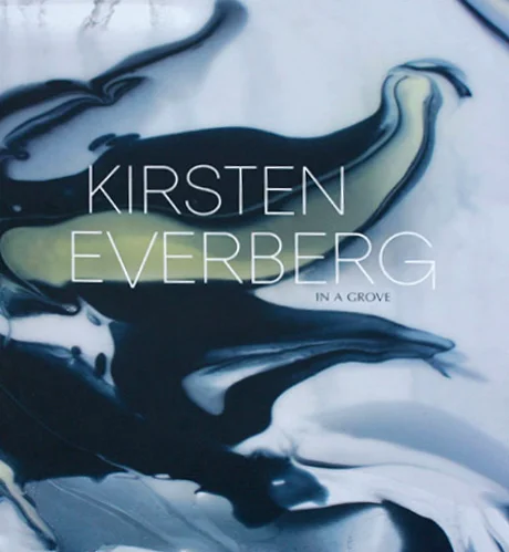 Kirsten Everberg - In A Grove