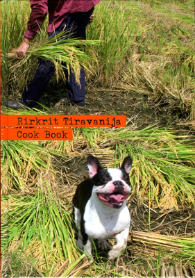 Rirkrit Tiravanija - Cook Book