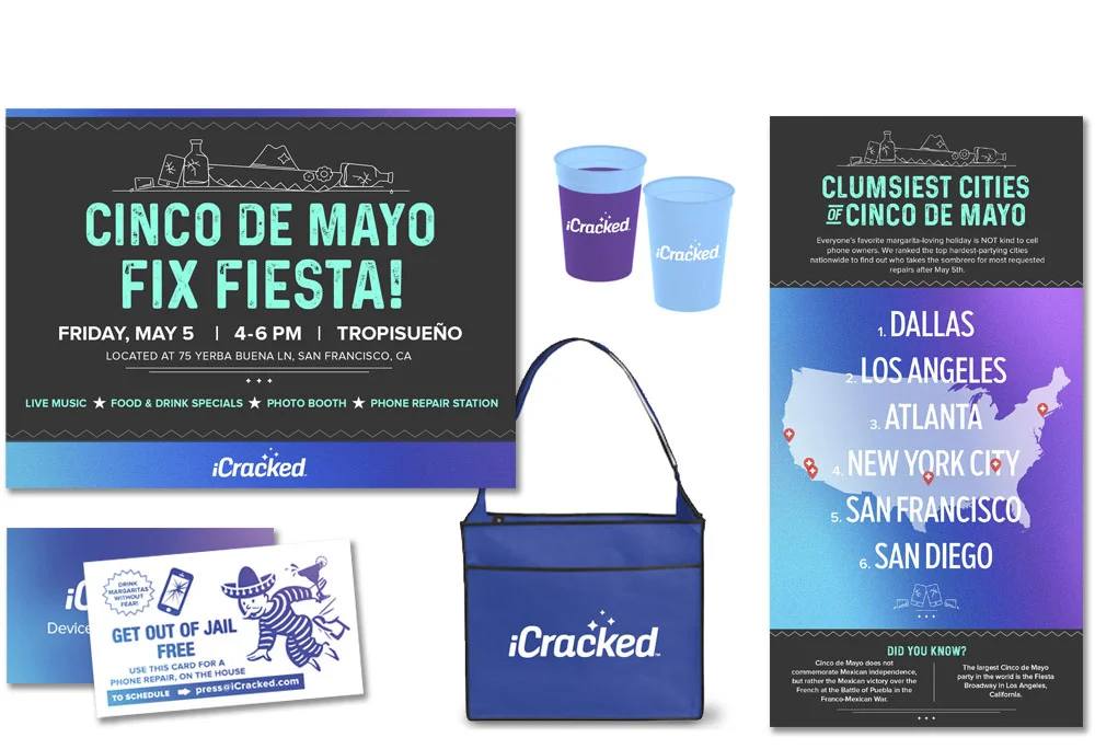   Brand Engagement Event &amp; Press Kit: &nbsp;Featuring free phone repairs in exchange for social media sharing and press releases. Event announcement, press bag with repair voucher and shot glass, blog graphics and article featuring Cinco de Mayo 