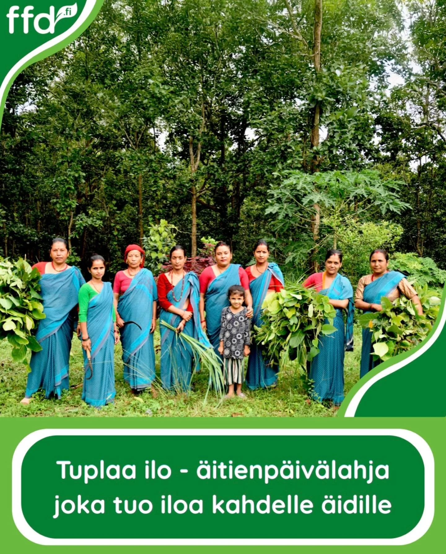 Kahdenkertainen ilo &auml;itienp&auml;iv&auml;n&auml; 💚

&Auml;itienp&auml;iv&auml; on nurkan takana. Mit&auml; jos t&auml;n&auml; vuonna annat lahjan, joka ilahduttaa kahta &auml;iti&auml; &ndash; t&auml;&auml;ll&auml; ja maailmalla?

FFD:n aineeto