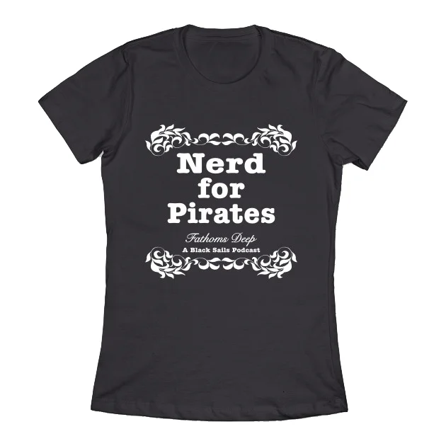 Nerd For Pirates shirt This link will take you to the Fathoms Deep Tee Public website