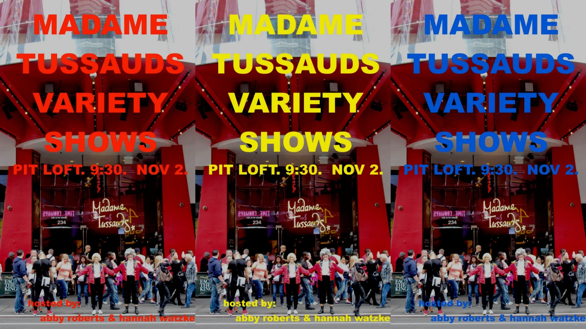 Madame Tussauds Variety Shows ~ November!