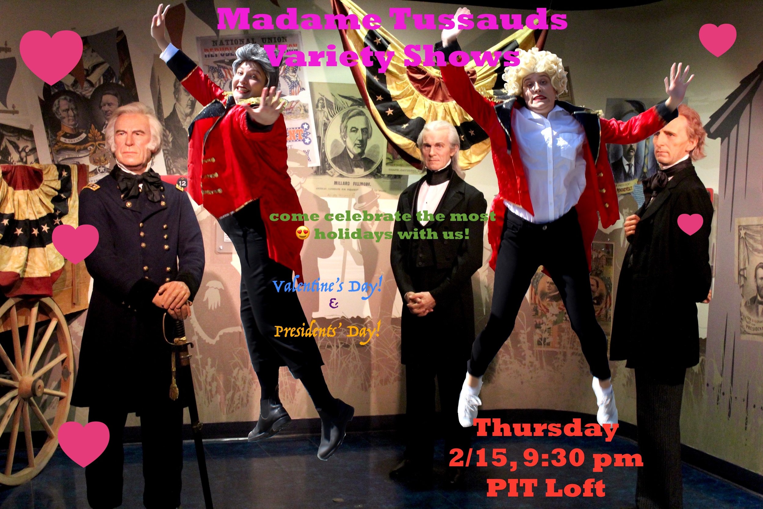 Madame Tussauds Variety Shows ~ February!