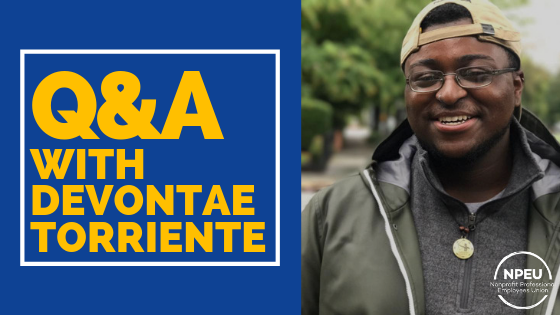 Q&amp;A with NPEU Member Devontae Torriente