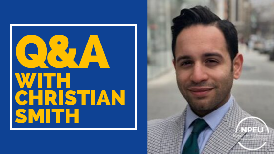 Q&amp;A with NPEU Member Christian Smith