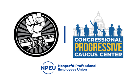 Congressional Progressive Caucus Center Staff Union Receives Voluntary Recognition