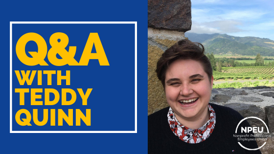 Q&amp;A with NPEU Member Teddy Quinn