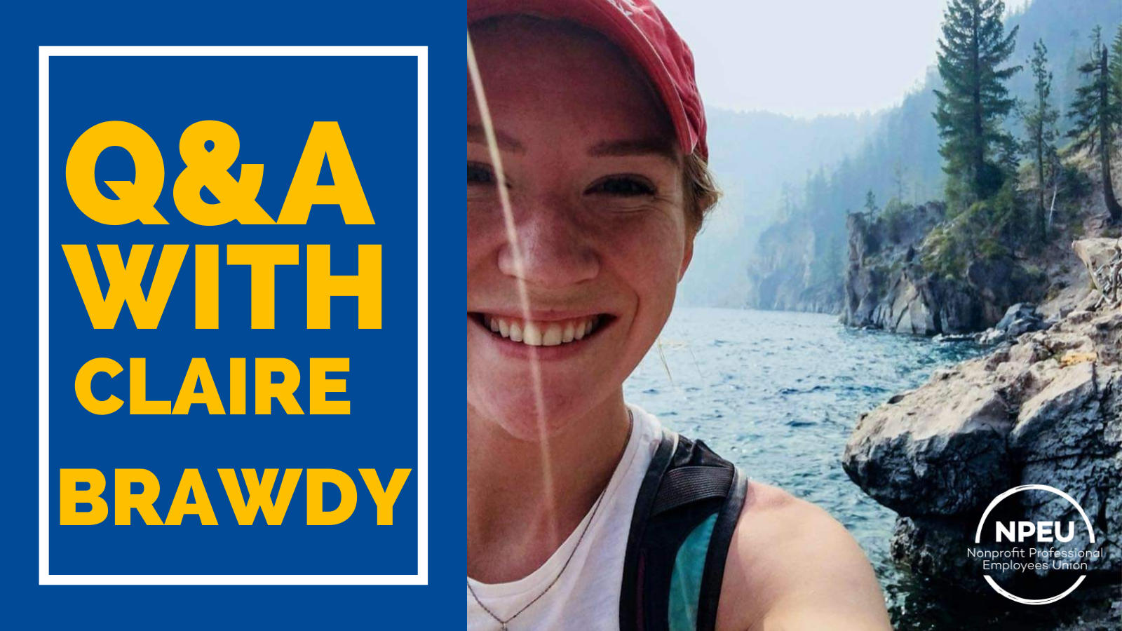 Q&amp;A with NPEU Member Claire Brawdy