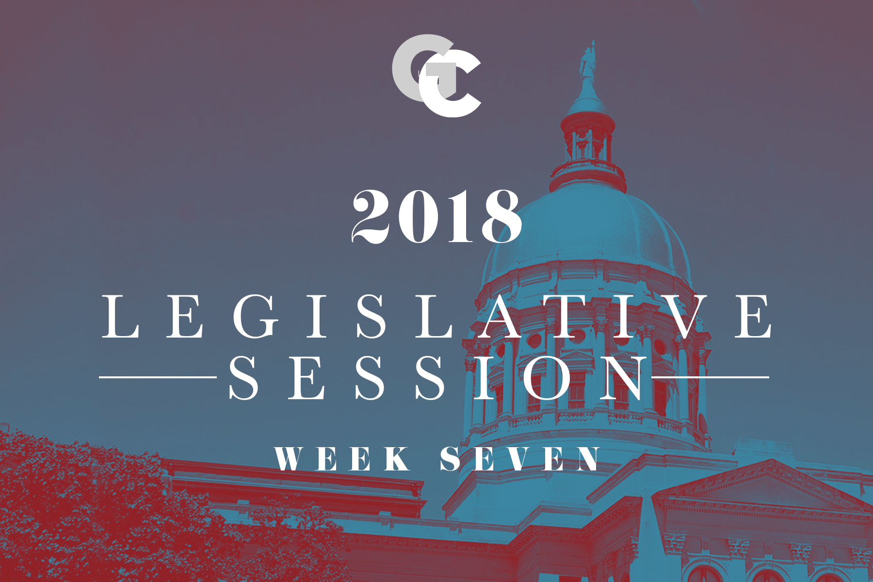 2018 Legislative Session | Week Seven 