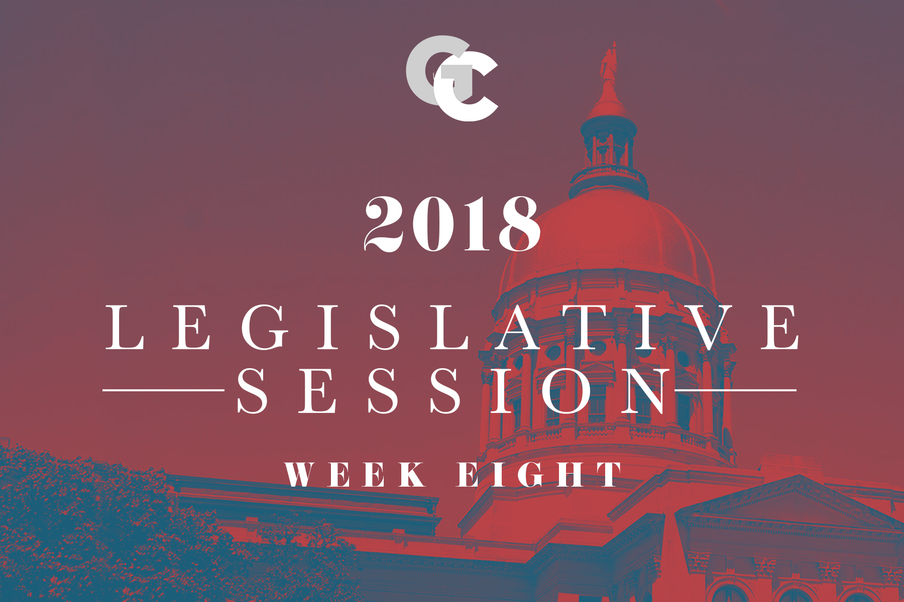 2018 Legislative Session | Week Eight