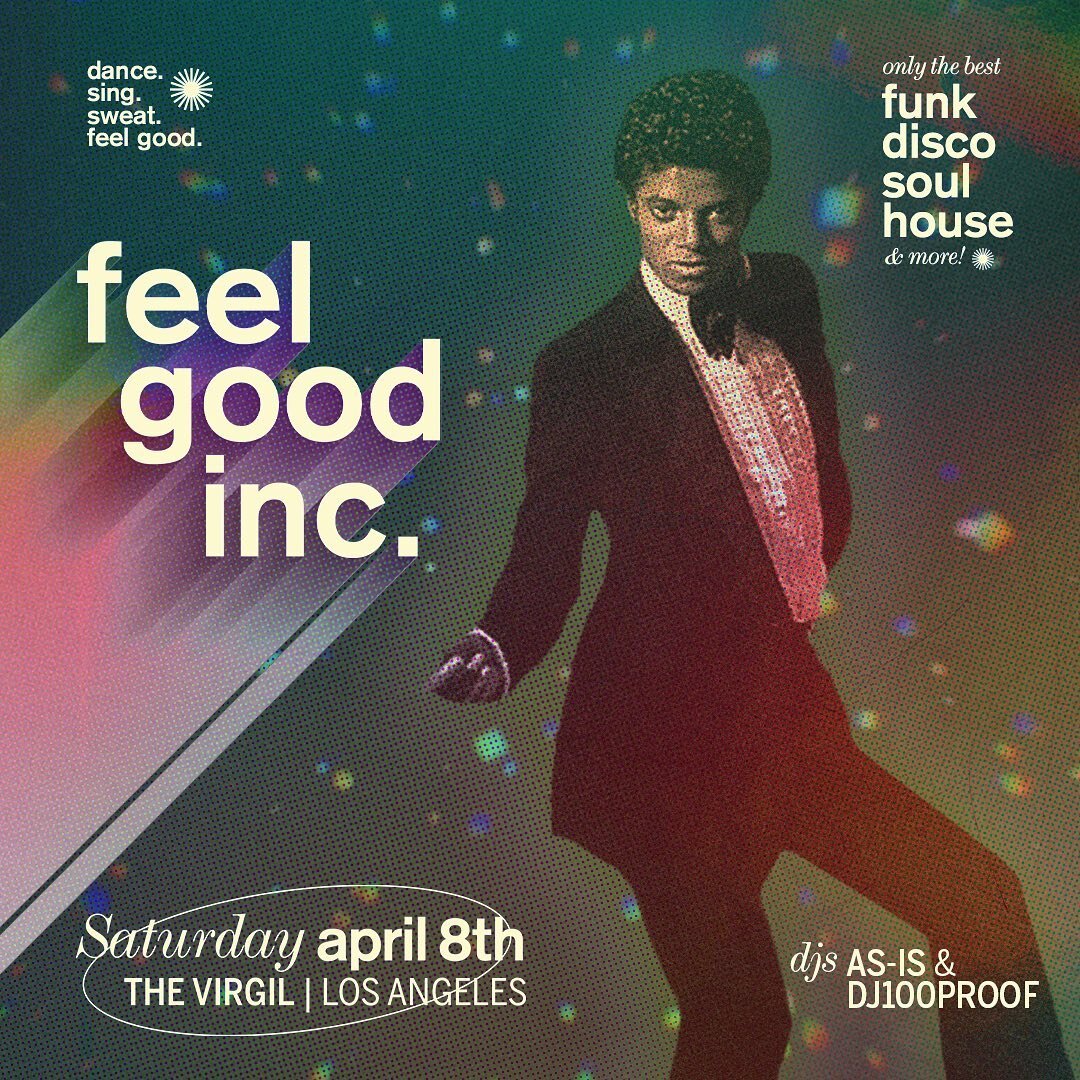 Dance! Shout! Shake your body down to the ground! 

Mark your calendars for Saturday, April 8th. We welcome a Los Angeles ambassador of soulful sounds, OG Sundays resident @dj_asis to @feelgoodinc.club alongside resident @dj100proof.

Get your RSVPs 