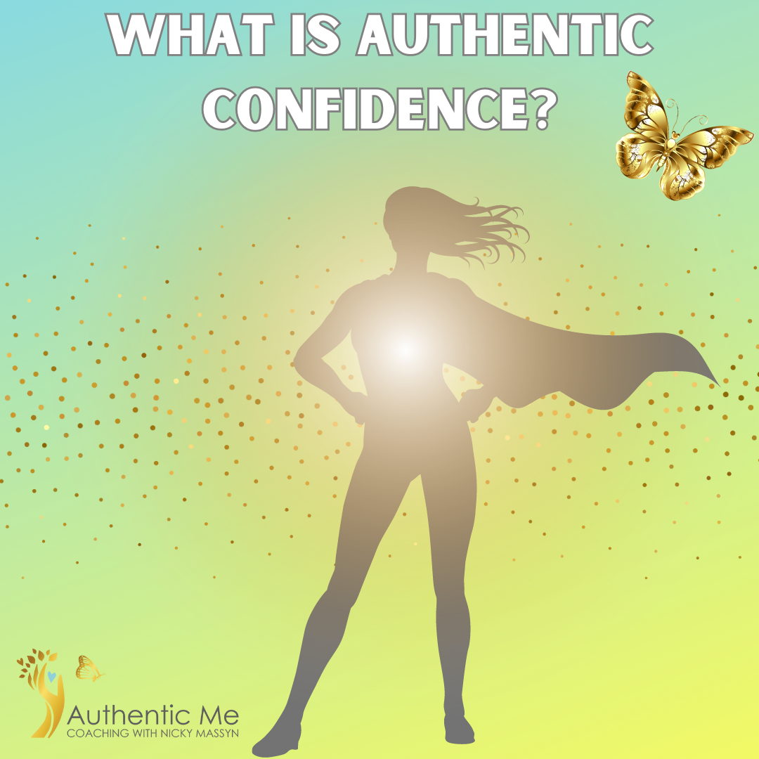 What is Authentic Confidence? 