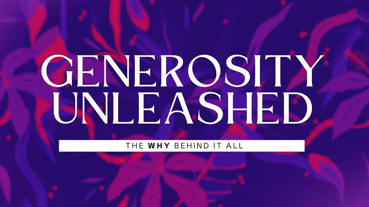 March 2nd: Generosity Unleashed - The Why Behind it All — Peoples ...