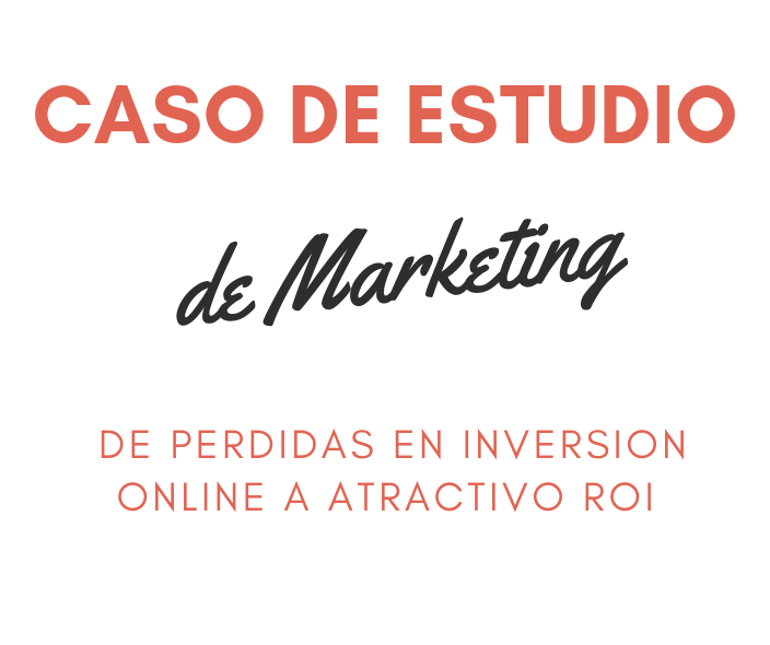 Caso de Estudio de Marketing - Headhunting - De perdidas de inversión a atractivo ROI-min.png