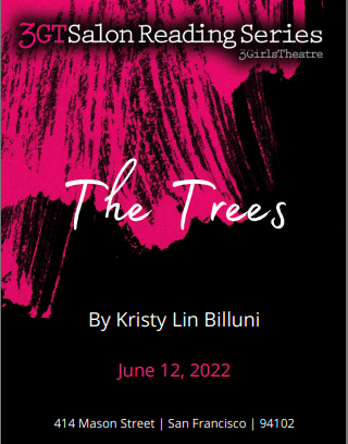 "The Trees" staged reading June 12, 2022