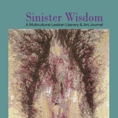 "We Teach Sex (to Everyone!), a special issue of Sinister Wisdom