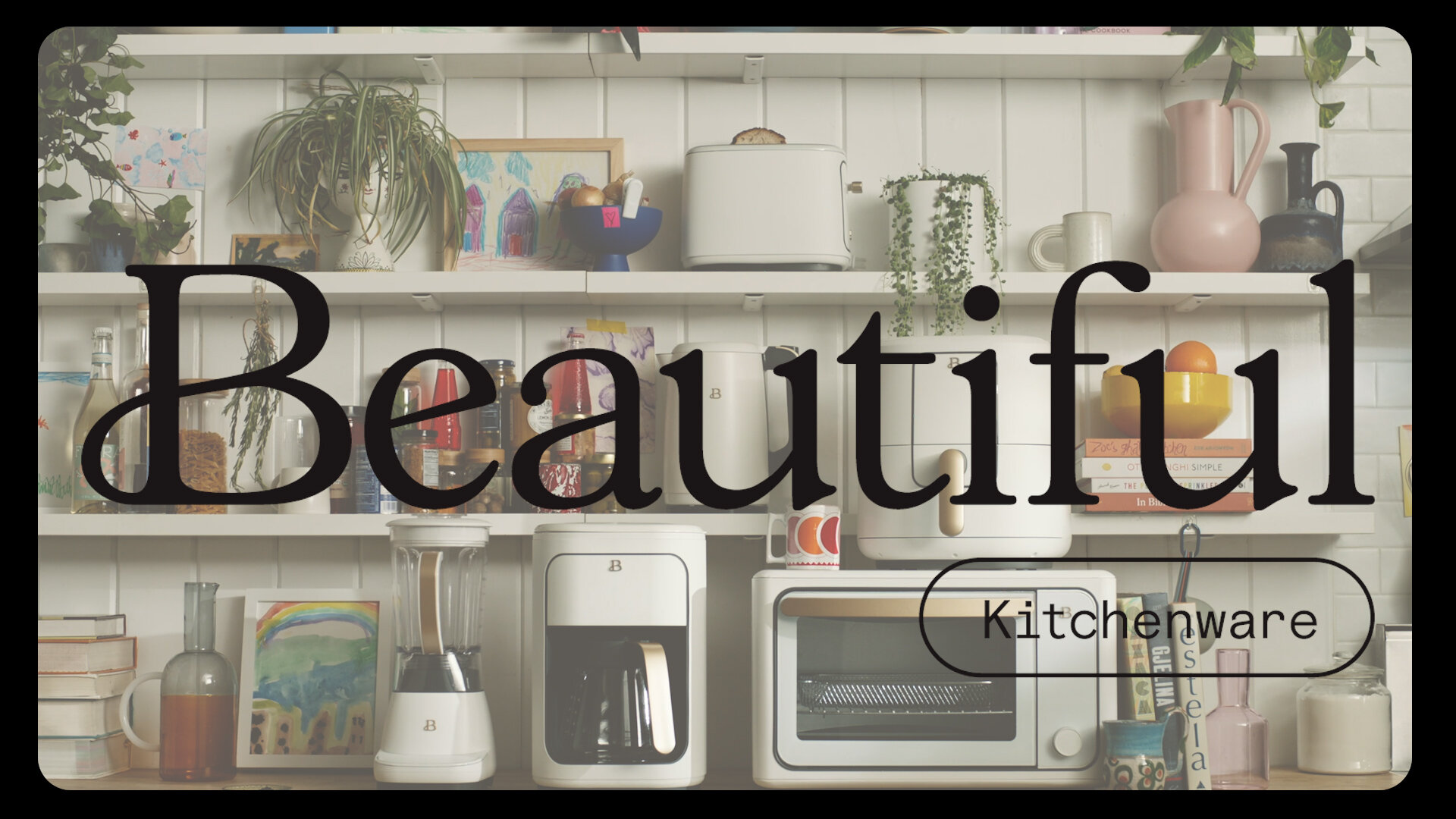 Beautiful Kitchenware