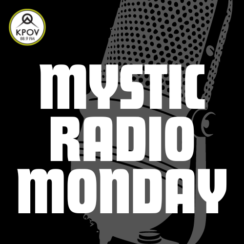 Mystic Radio Monday