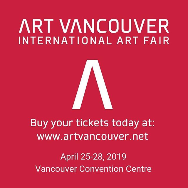 Two weeks left!! Art! Vancouver International Art Fair
April 25th to 28th, 2019
Vancouver Convention Centre
@artvancouver 
Please email me to get the 20% discount on all tickets code!