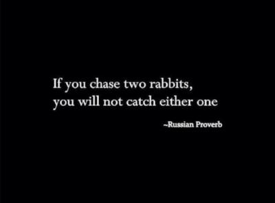 Russian Proverb. Priorities.