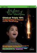 Clinical Trials 101: Understanding the Process and the Terminology
